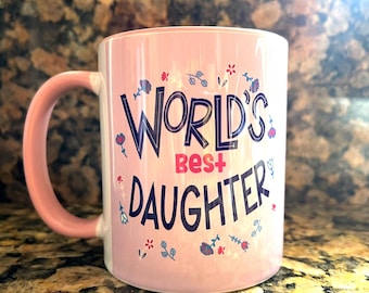 World's Best Daughter Mug - Floral Ceramic, Pink Handle