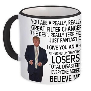 Filter Changer Gift Funny Trump Mug Professions Birthday Christmas Jobs
