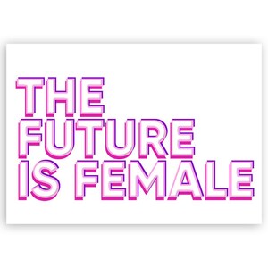The Future is Female Sticker Gift Feminist Feminism Women Pride