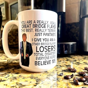 Divertida taza de 15 oz con diseño de jugador de bridge de Trump: un gran regalo para jugadores de bridge