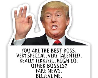 BOSS Funny Trump Sticker Gift Best BOSS Birthday Christmas Gift Jobs