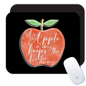 Alfombrilla de ratón de regalo &quot;Una manzana al día mantiene alejado al médico&quot;