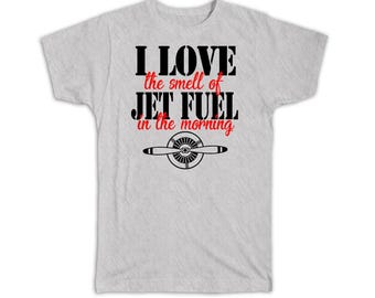 Pilot T-Shirt Gift I Love The Smell Of Jet Fuel in The Morning Christmas