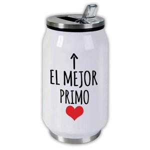 El Mejor Primo Can Bottle Gift Cousin Love Family Spanish Espanol Christmas Birthday