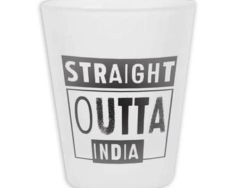 Straight Outta India Frosted Shot Glass Gift Expat Country Indian Travel Souvenir