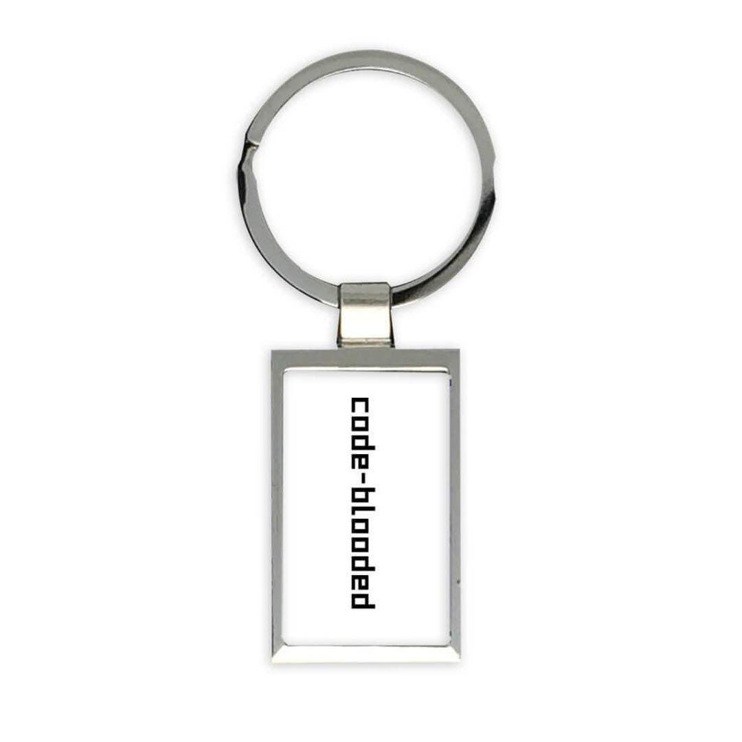 Code Blooded Funny Sign Gift Round Keychain for Programmer Developer ...