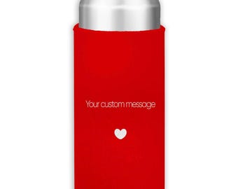 Tu mensaje personalizado en forma de corazón, un aislante delgado para latas, regalo personalizado para el Día de San Valentín.
