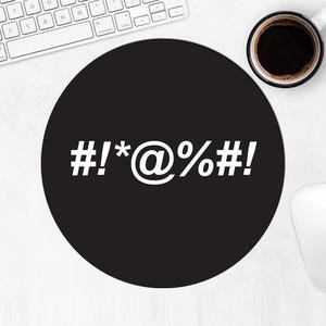 Curse Word Mousepad Gift Funny Humor Swearing Bad Words For Best Friend Teacher Dad Mom