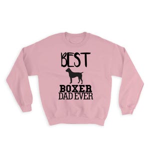 Best Boxer Dad Ever Sweatshirt Gift Dog Silhouette Funny Pet Cartoon Owner