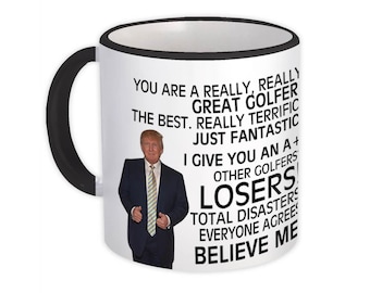 Gift for Golfer Mug Gift Donald Trump Great Golfer Funny Christmas