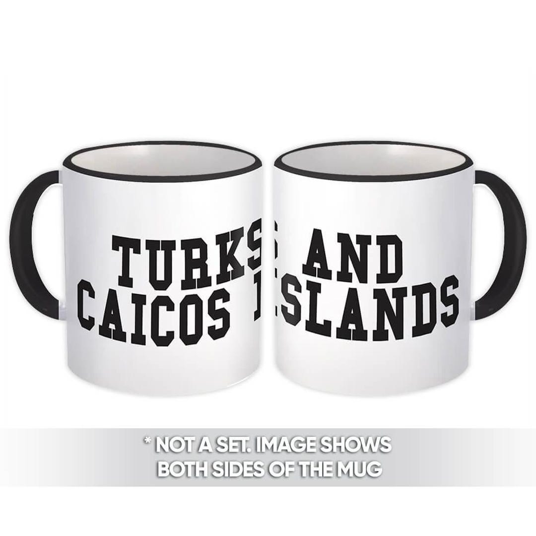 Turks and Caicos Islands Mug Gift Flag College Script Country Islander ...
