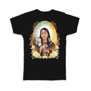 Saint Kateri Tekakwitha T-Shirt Gift Catholic Catherine Lily Of The Mohawks Religious