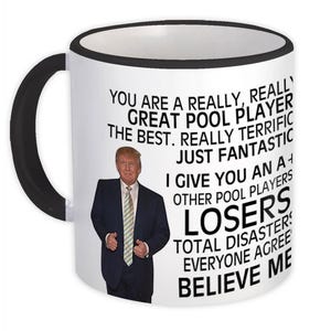 Gift for Pool Player Mug Gift Donald Trump Great Pool Player Funny Christmas