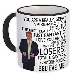Spike-Machine Heater Gift Funny Trump Mug Professions Birthday Christmas Jobs