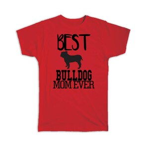 Beste bulldog moeder ooit T-shirt cadeau hond silhouet grappige huisdier cartoon eigenaar