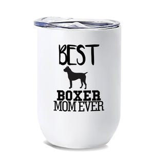 Najlepsza bokserka MOM Ever Wine Tumbler Gift Dog Silhouette Funny Pet Cartoon Owner