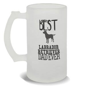 Best Dog Labrador Retriever Dad Ever Frosted Beer Mug Gift Dog Silhouette Pet Cartoon Owner
