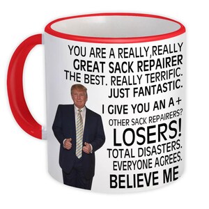 Sack Repairer Gift Funny Trump Mug Professions Birthday Christmas Jobs Textile