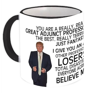 Taza divertida de Trump para profesor adjunto, ideal como regalo de cumpleaños, Navidad, empleos y educación.