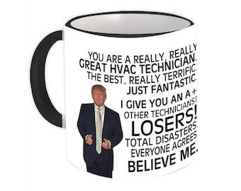 TECHNICIEN CVC, cadeau amusant avec une tasse Trump, un excellent anniversaire, Noël