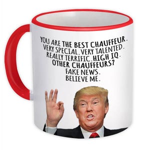CHAUFFEUR Funny Trump Mug Gift Best CHAUFFEUR Birthday Christmas Jobs