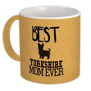 Best Yorkshire MOM Ever Mug Gift Dog Silhouette Funny Pet Cartoon Owner
