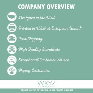 May include: A teal graphic with white text and icons. The text reads "COMPANY OVERVIEW" and lists key features: "Designed in the USA," "Printed in USA or European Union," "Fast Shipping," "High Quality Standards," "Exceptional Customer Service," and "Happy Customers."