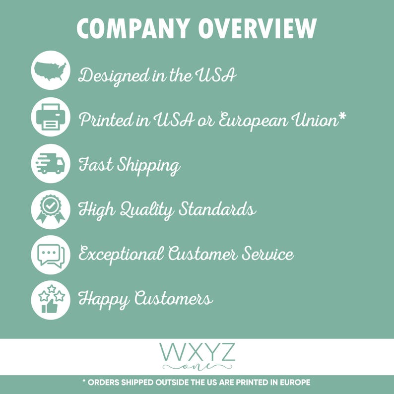 May include: A teal graphic with white text and icons. The text reads "COMPANY OVERVIEW" and lists key features: "Designed in the USA," "Printed in USA or European Union," "Fast Shipping," "High Quality Standards," "Exceptional Customer Service," and "Happy Customers."