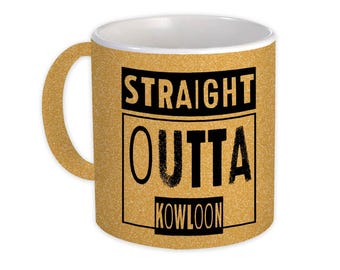 Straight Outta Kowloon Hong Kong Mug Gift