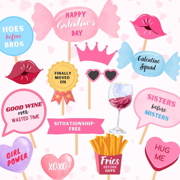 Printable Galentine's Day, Valentine's Day Photo Booth Props - Girls Party - Anti Valentine's Day Party Decor, Valentine's Party Activities