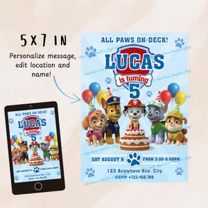 May include: A blue birthday invitation with the text "All Paws on Deck!" and "Lucas is turning 5." The invitation features cartoon characters, balloons, and a cake. The invitation is 5x7 inches.