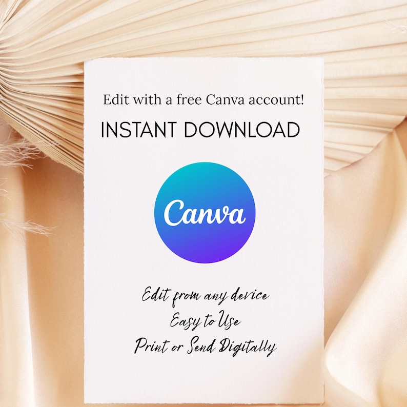 May include: White card with the text "Edit with a free Canva account! INSTANT DOWNLOAD" and a blue and purple Canva logo. Additional text reads "Edit from any device, Easy to Use, Print or Send Digitally."