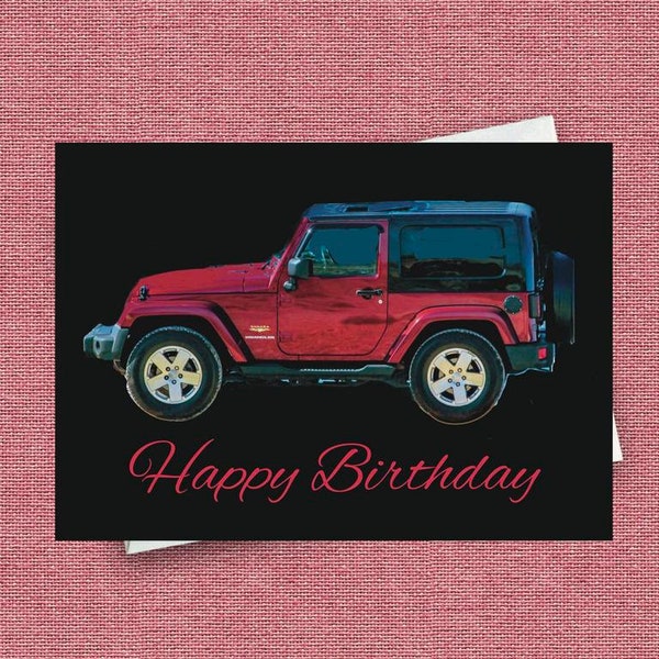 Jeep Birthday card, Personalize this Jeep Wrangler card, great for a car lover, a husband, a wife or anyone who loves Jeeps.