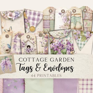 May include: A set of 44 printable cottage garden themed tags and envelopes. The tags and envelopes feature a variety of floral designs, including lavender, roses, and butterflies. The designs are in shades of purple, pink, and green. The text "Cottage Garden Tags & Envelopes" is printed on the top of the image.