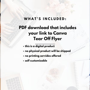 Puede incluir: Un ordenador port&aacute;til con una mano escribiendo en el teclado. El texto en la pantalla dice "WHAT'S INCLUDED: PDF download that includes your link to Canva Tear Off Flyer &bull; this is a digital product &bull; no physical product will be shipped &bull; no printing services offered &bull; self customizable".