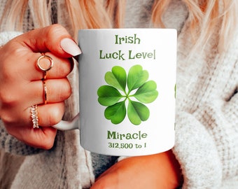 Irish Luck Level 6,5 And 4 Leaf Clover St Patricks Day Shamrock Mug Design 11oz 330ml