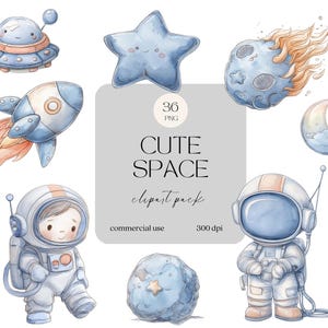 May include: Watercolor illustrations of space-themed elements, including a blue UFO, star, rocket, astronaut, planet, comet, and crescent moon. The text "CUTE SPACE clipart pack" is displayed on a gray background. The image is labeled "36 PNG" and "commercial use 300 dpi".