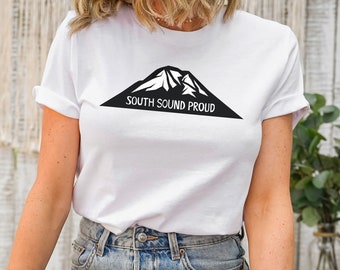 South Sound Proud Shirt, Washington State Shirt, Mountain TShirt, Hiking Shirt, Camping Shirt, Camping Gift, Nature Lover Tee, WA State