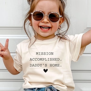 Daddy&#39;s Home, Soldier Dad Shirt, Welcome Home Shirt, Military Homecoming Shirt, Deployment Return, Deploy Homecoming Shirt, Toddler Military