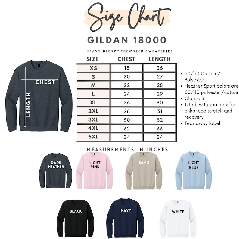 Op de afbeelding: Een maattabel voor het Gildan 18000 sweater met ronde hals met afmetingen in inches. De tabel bevat de maten XS tot 5XL met bijbehorende borst- en lengtematen. Inclusief de kleuren: dark heather, light pink, sand, light blue, black, navy en white.
