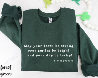 Sudadera para el Día de San Patricio, Dentista Divertido, Suéter, Camiseta de Higienista Dental, Regalo de Higiene Dental, Verde, Equipo Dental, Consultorio Dental