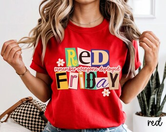 Comfort Colors Red Friday Remember Everyone Deployed Shirt, Red Friday Tee, American Flag, US Veteran Sweatshirt, Red Friday Shirt,  Deploy