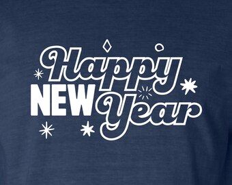Happy New Year ART, Digital svg, New Years Shirt, New Years png, New Years Clip Art, SVG for Files for Cricut, Trendy Png, New Years