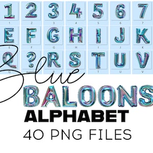 Balloons PNG Alphabet Bundle Party Blue Balloons Alphabet Cliparts Balloons Letters 40 Digital Clipart Letters Party Decor Birthday set