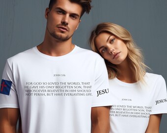 JOHN 3:16 BIBLE VERSE Scripture Tshirt Jesus Is Lord Christian TShirt Him Her Tshirt Back Print Tshirt Print sleeve TShirt Limited Edition