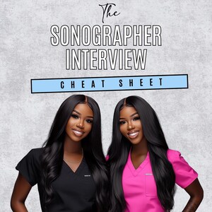 Puede incluir: Dos mujeres con batas médicas negras y rosas con el texto "The Sonographer Interview Cheat Sheet" en la parte superior de la imagen.