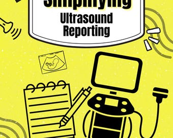 Sonography Cheat Sheet | Simplifying Ultrasound Reporting, Badge Buddy for Students, Ultrasound Tech Study Guide