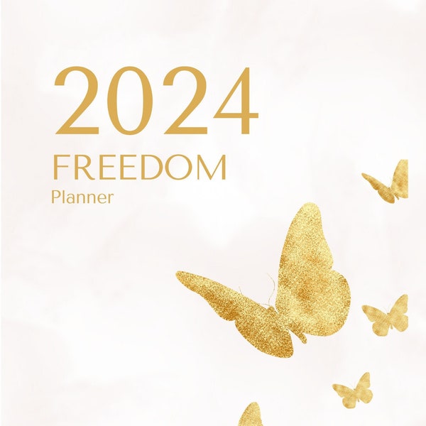 Digital Planner 2024 Butterfly Golden Freedom