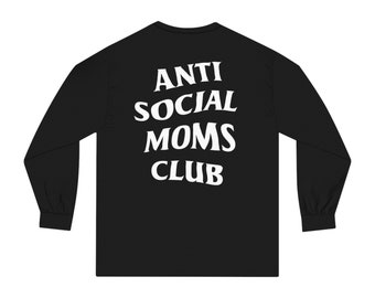 Camiseta del club de madres antisociales: sudadera de moda para el día de la madre, mamá primeriza y concienciación sobre la salud mental