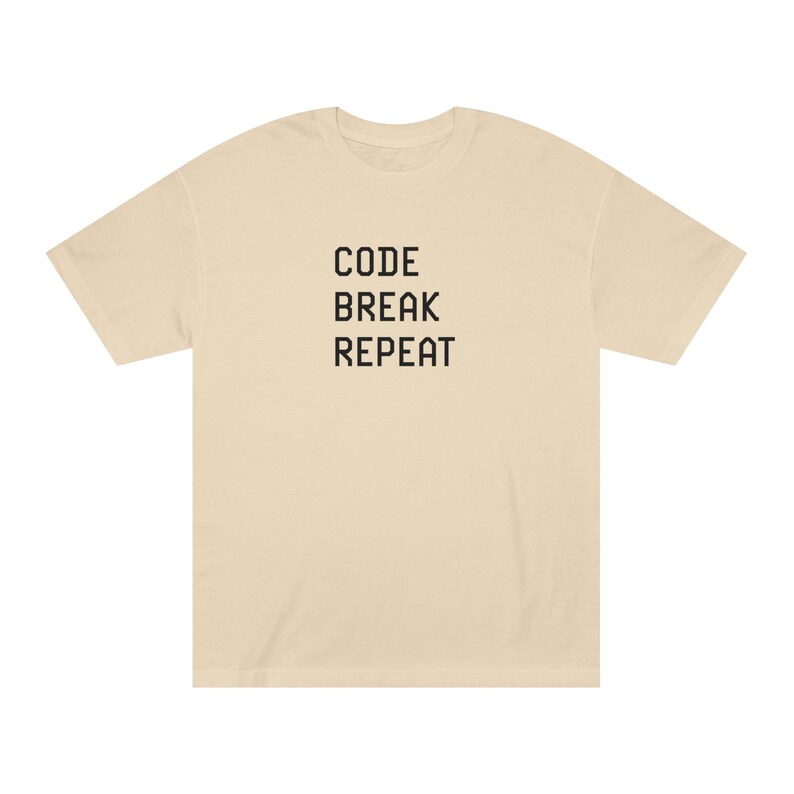 Kodbrytning Repetera T-shirt - Kodning Webbutvecklare T-shirt - American Apparel Casual Unisex Klassisk T-shirt bild 5